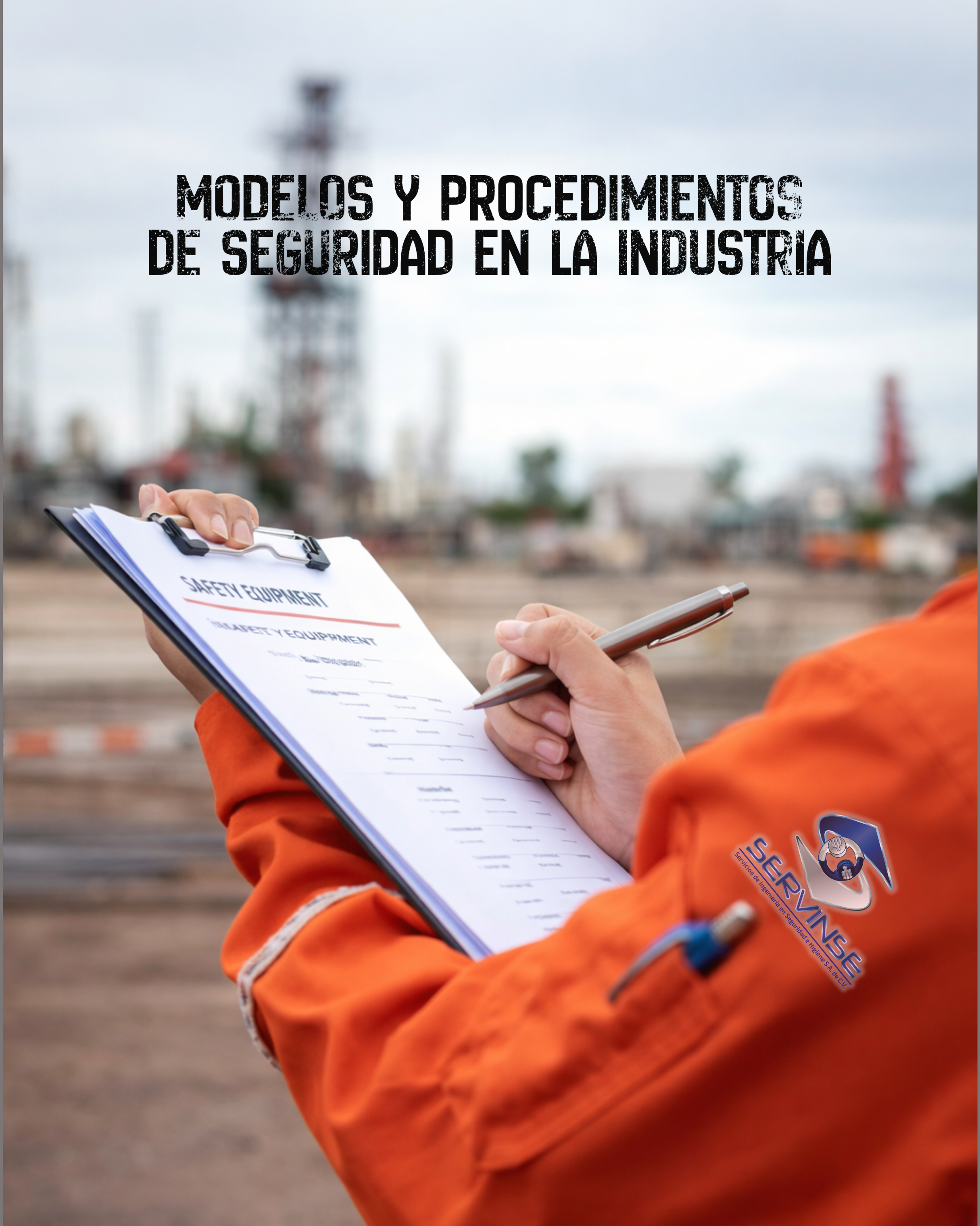 MODELOS Y PROCEDIMIENTOS DE SEGURIDAD EN LA INDUSTRIA