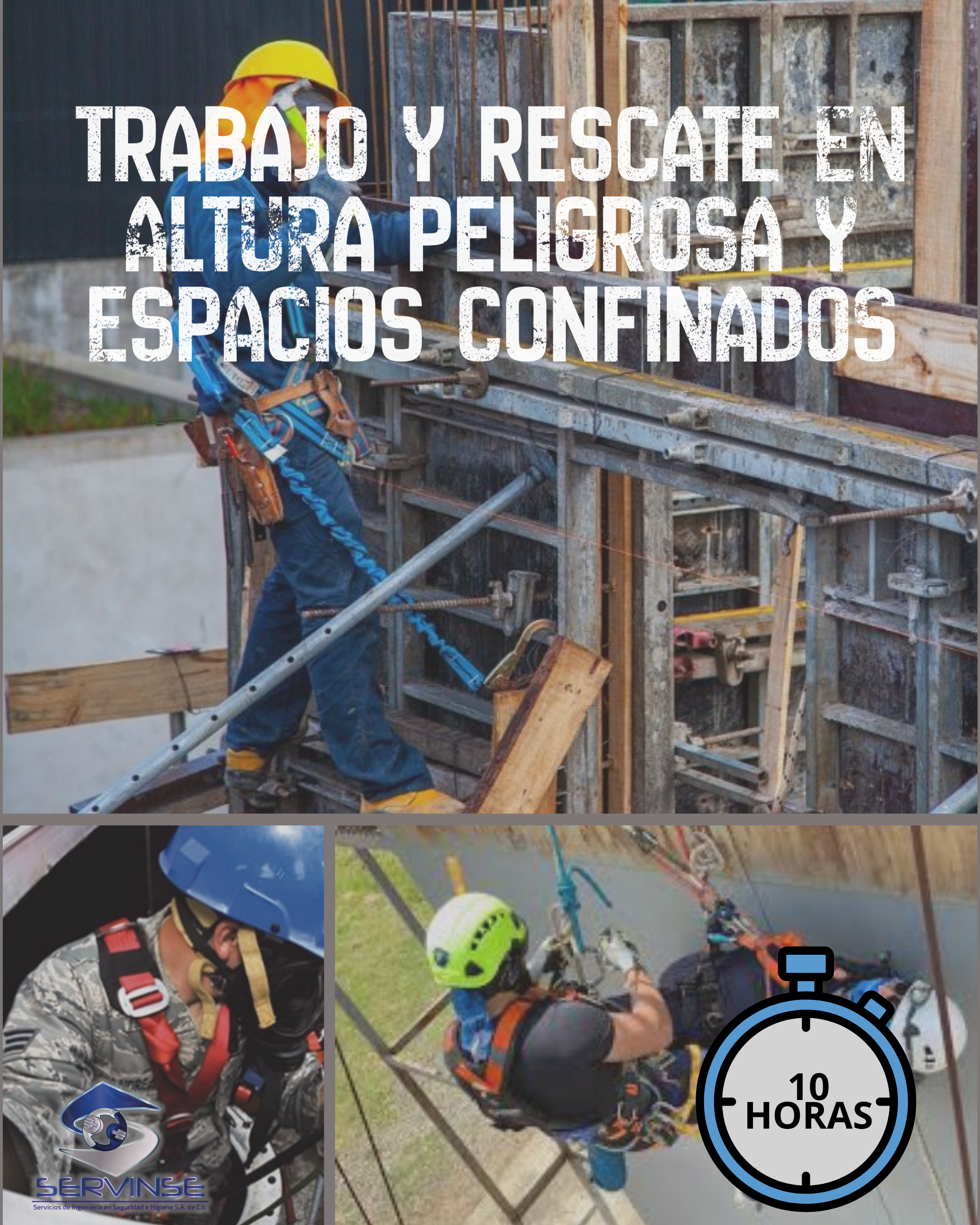 TRABAJO Y RESCATE EN ALTURA PELIGROSA Y ESPACIOS CONFINADOS (10 hrs)
