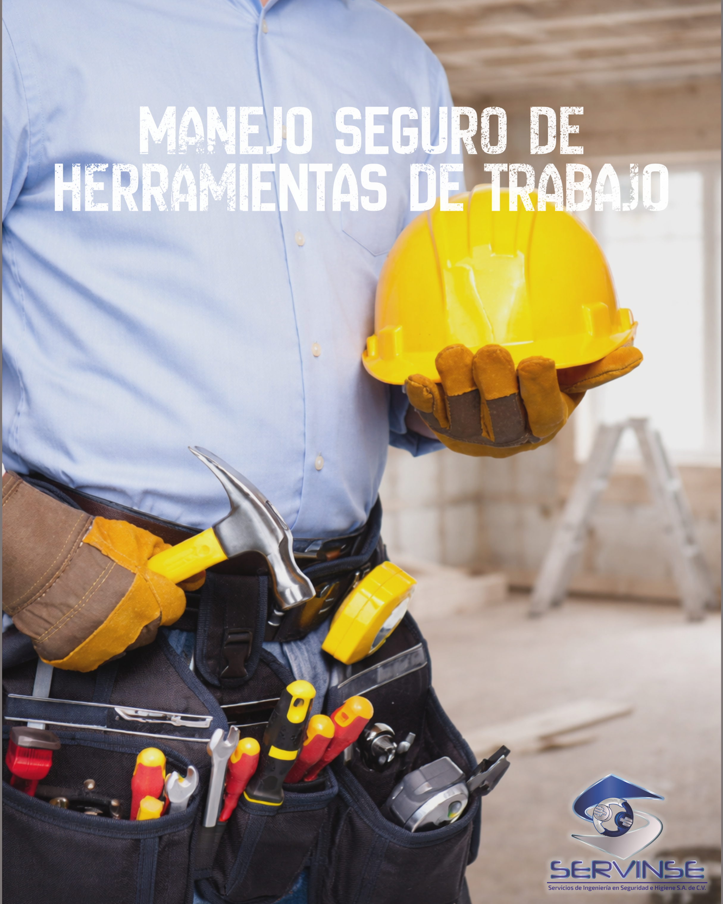 MANEJO SEGURO DE HERRAMIENTAS DE TRABAJO