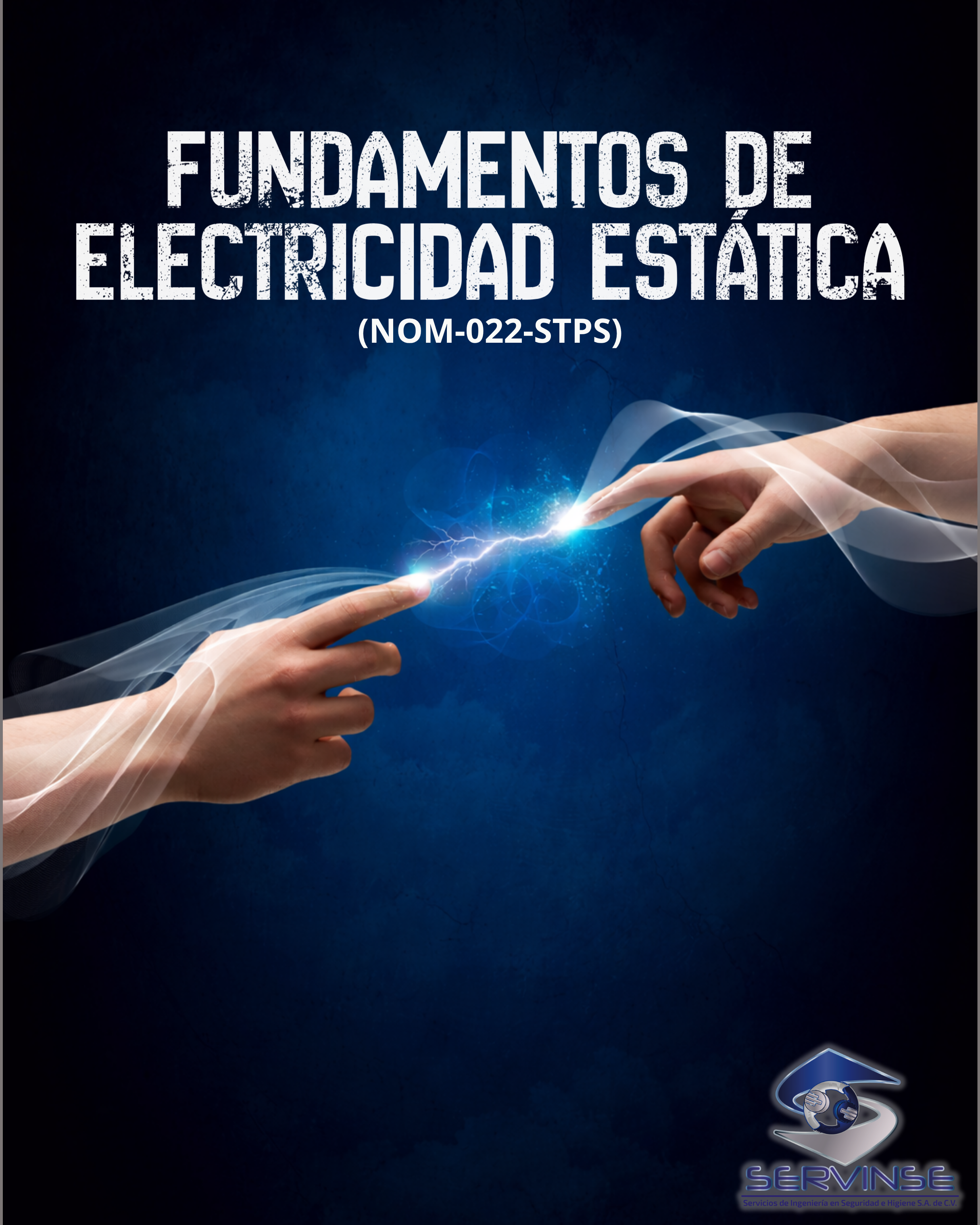 FUNDAMENTOS DE ELECTRICIDAD ESTÁTICA (NOM-022-STPS)