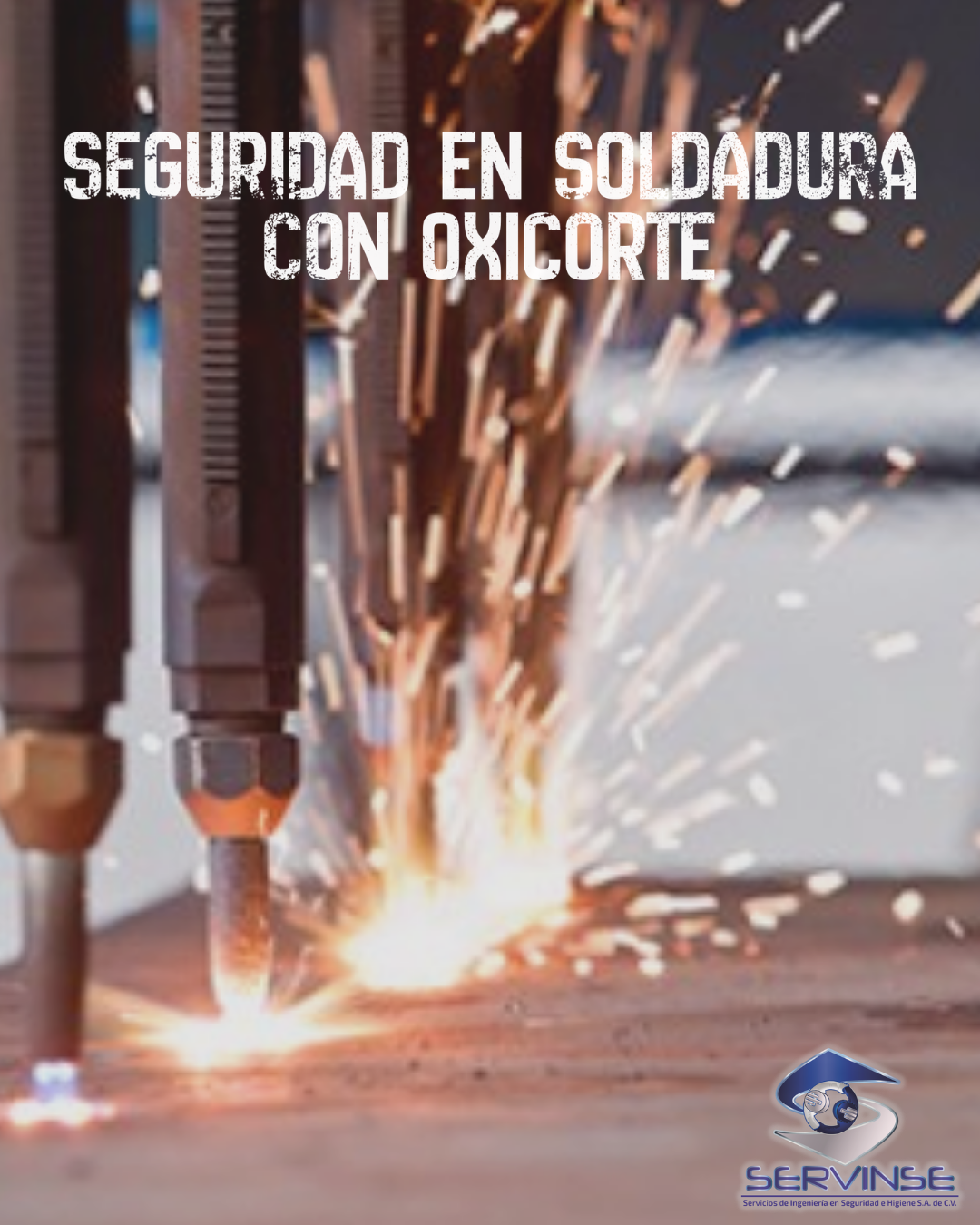 SEGURIDAD EN SOLDADURA CON OXICORTE