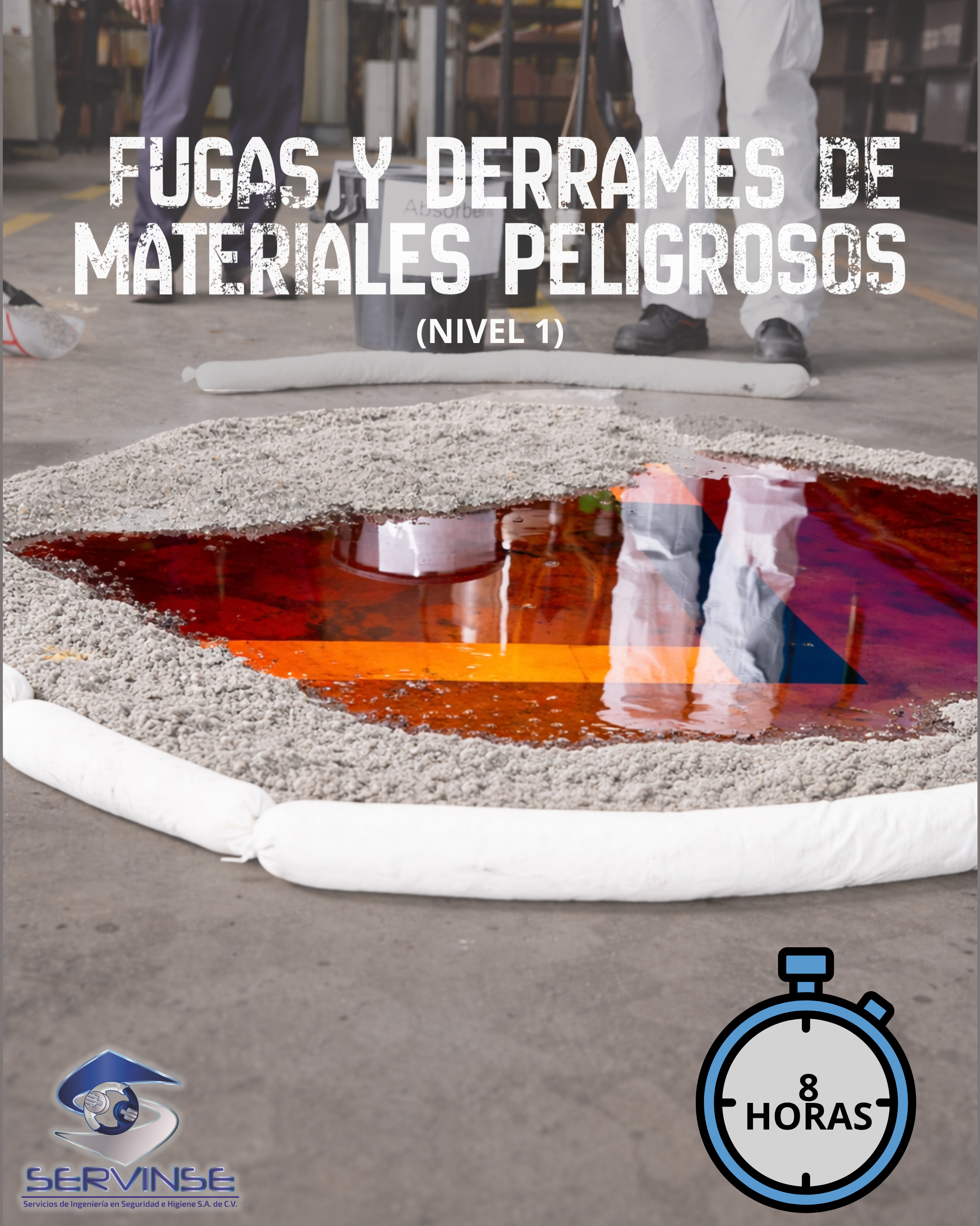 FUGAS Y DERRAMES DE MATERIALES PELIGROSOS (Nivel 1)
