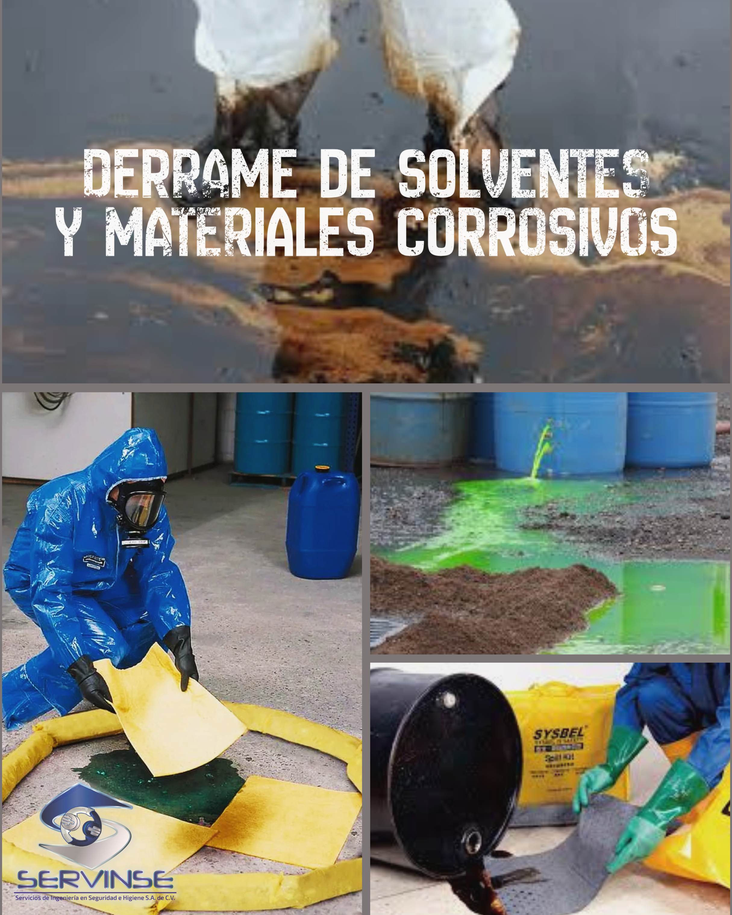 DERRAME DE SOLVENTES Y MATERIALES CORROSIVOS