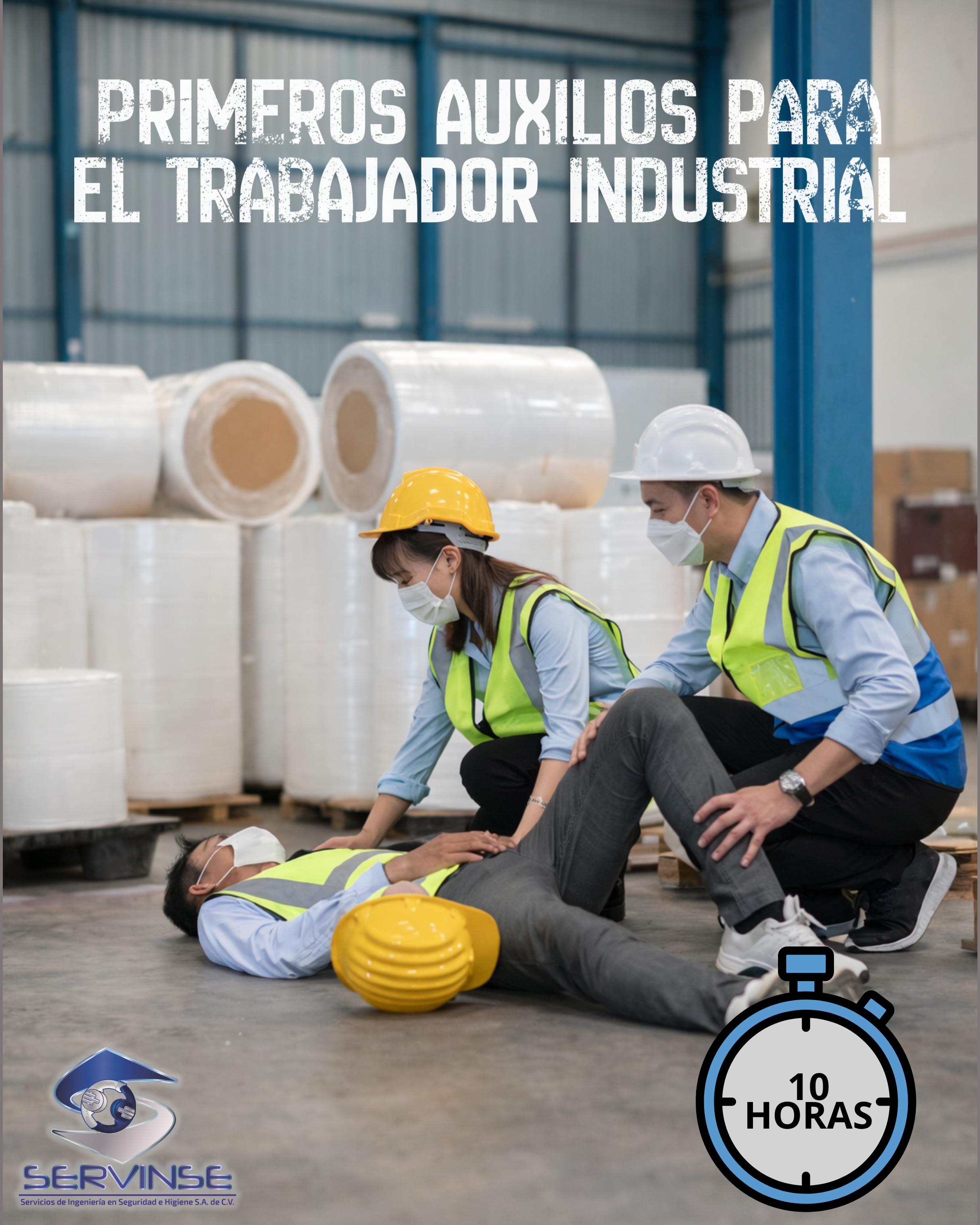 PRIMEROS AUXILIOS PARA EL TRABAJADOR INDUSTRIAL (10hrs.)
