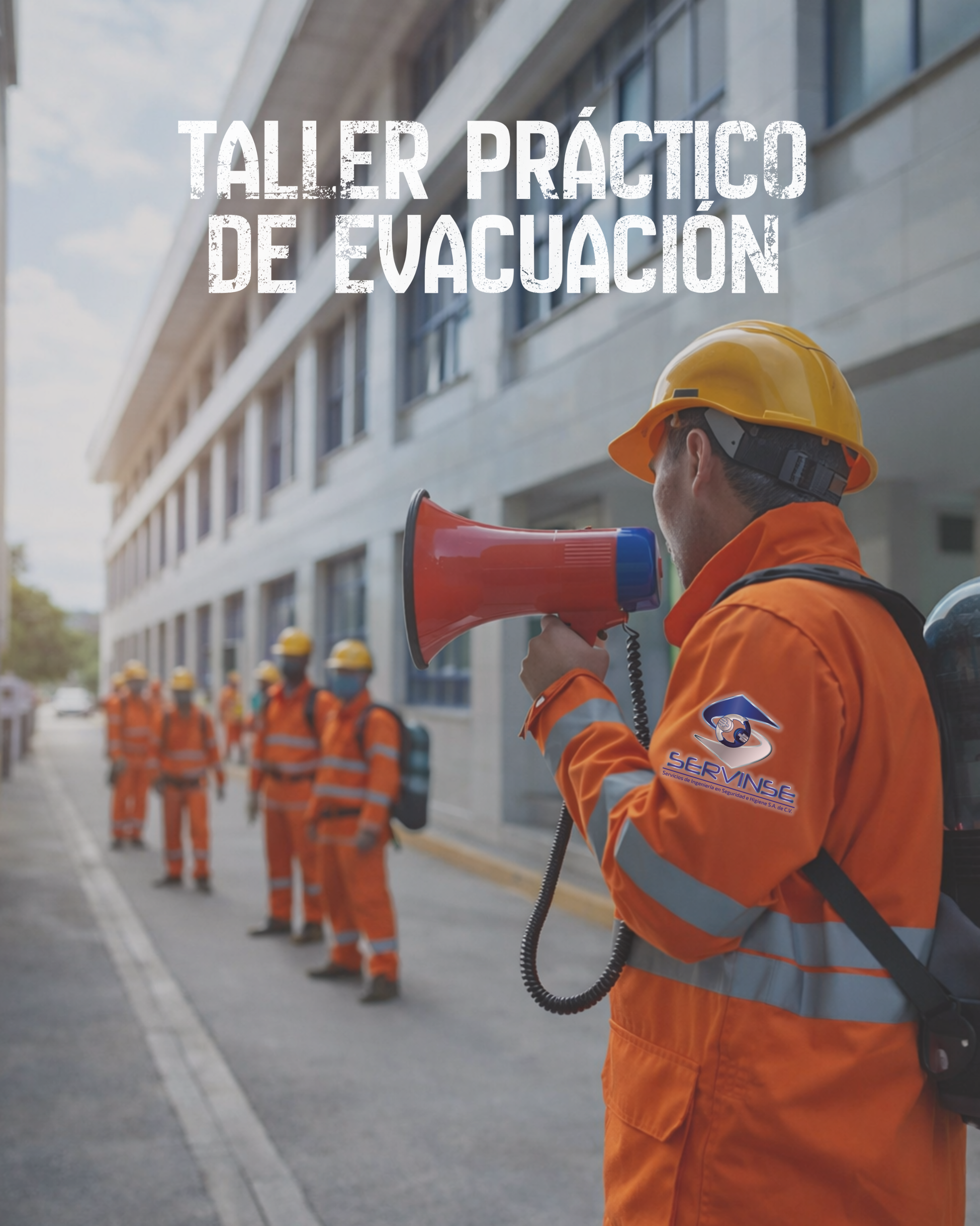 TALLER PRÁCTICO DE EVACUACIÓN- 4 hrs.