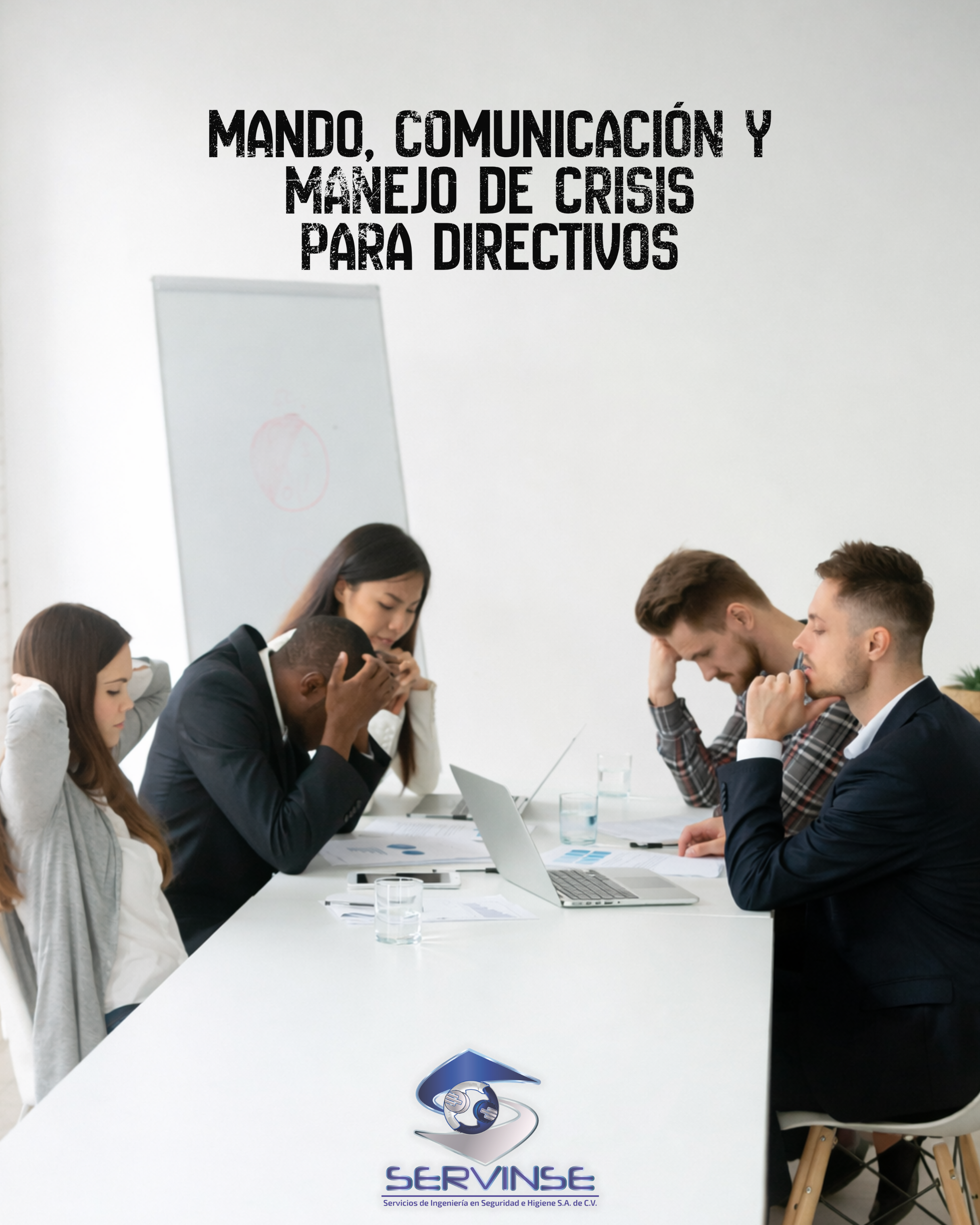 MANDO, COMUNICACIÓN Y MANEJO DE CRISIS PARA DIRECTIVOS- 16 hrs.