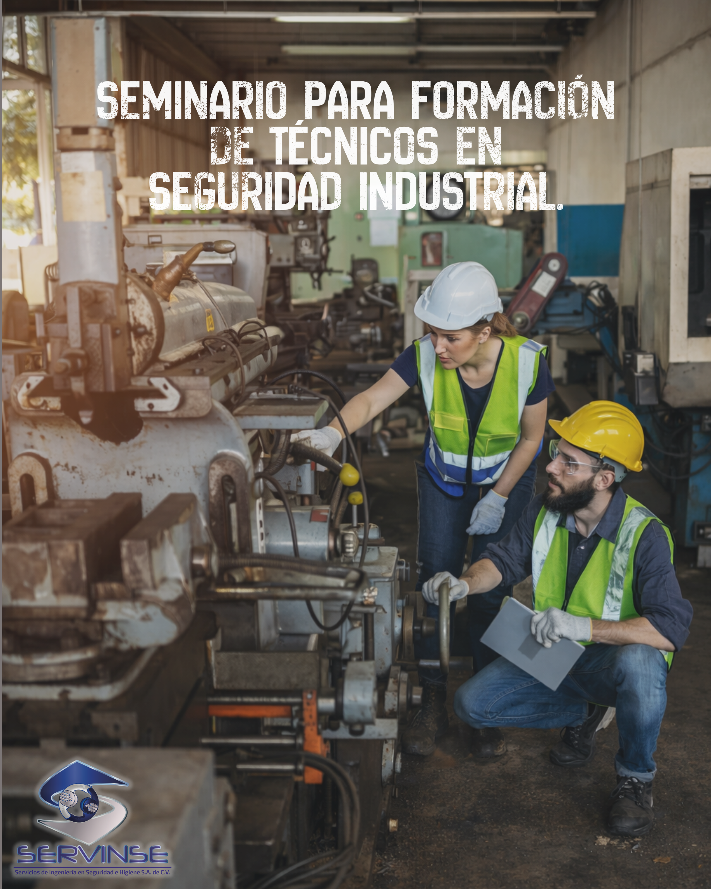 SEMINARIO PARA FORMACIÓN DE TÉCNICOS EN SEGURIDAD INDUSTRIAL (156 hrs.)