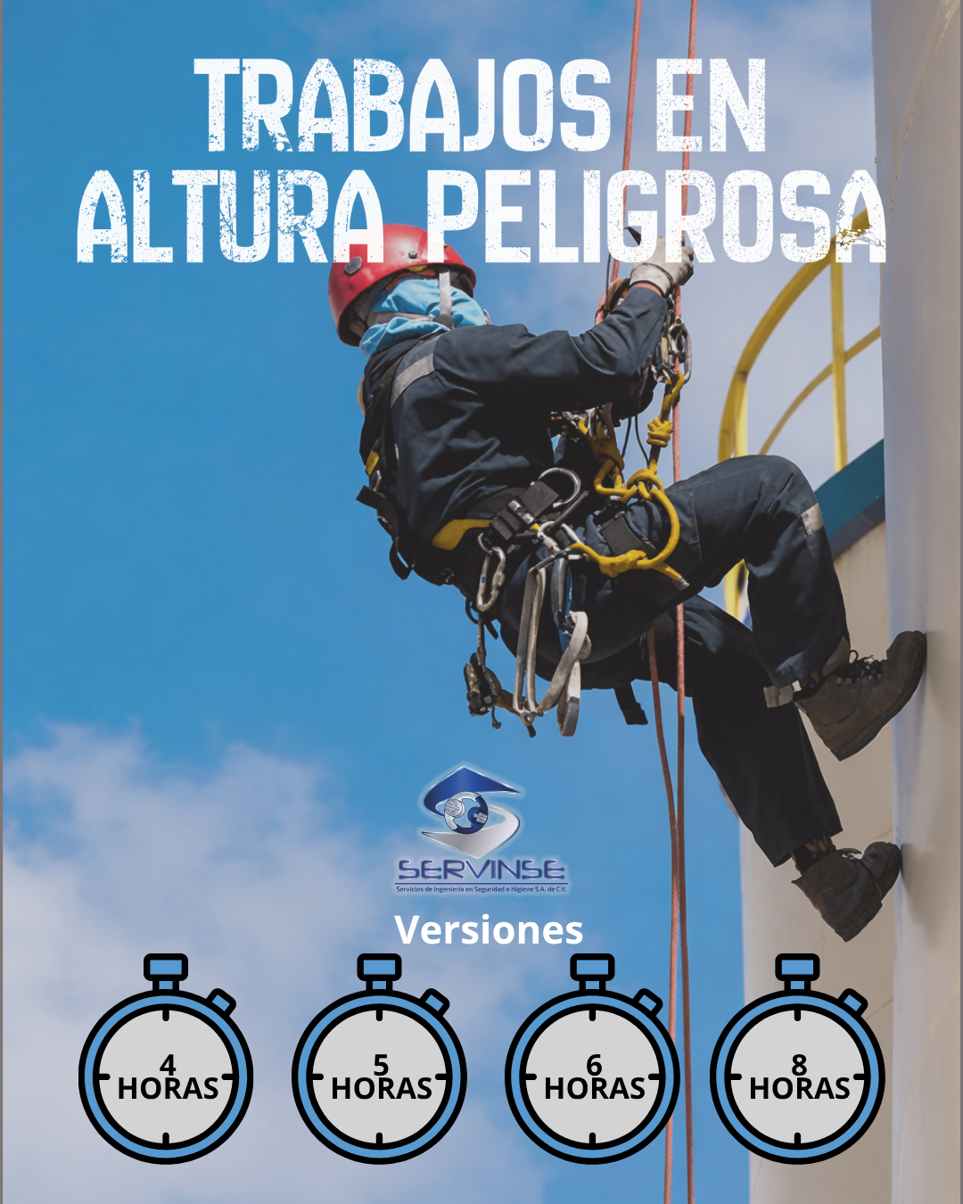 TRABAJOS EN ALTURA PELIGROSA (Versiones de 4,5,6 y 8 hrs)