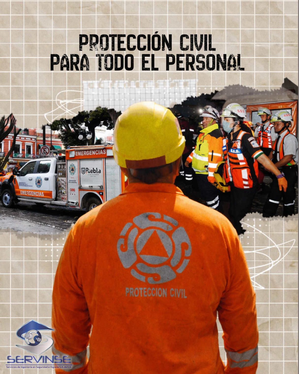 PROTECCIÓN CIVIL PARA TODO EL PERSONAL (4 hrs.)